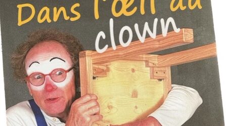 Dans l’œil du clown