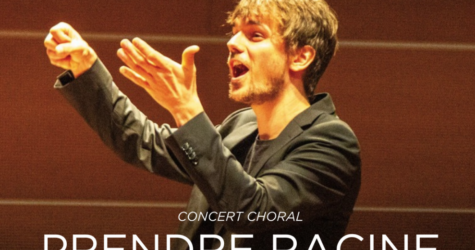 Concert Choral – Prendre racine