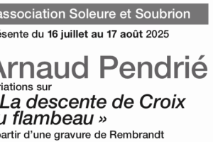 Exposition – André Pendrié « La descente de Croix au Flambeau »