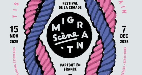 Festival Migrant’Scène en Centre-Alpes-Rhône
